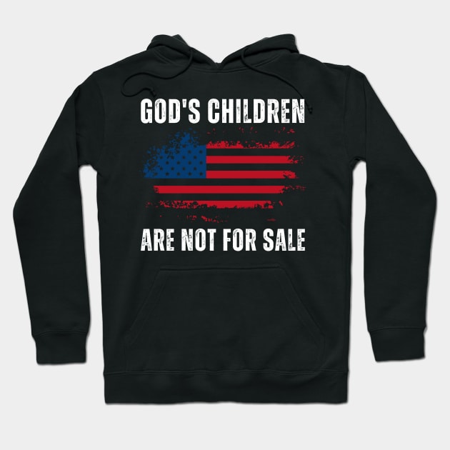 God's children are not for sale Hoodie by StarMa